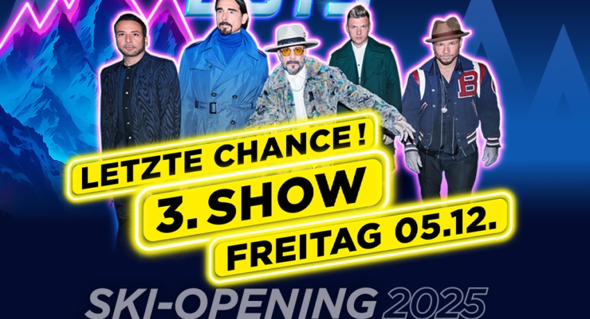 GEFBACK Haupt _C_Schladming-Dachstein - Backstreet Boys in Schladming